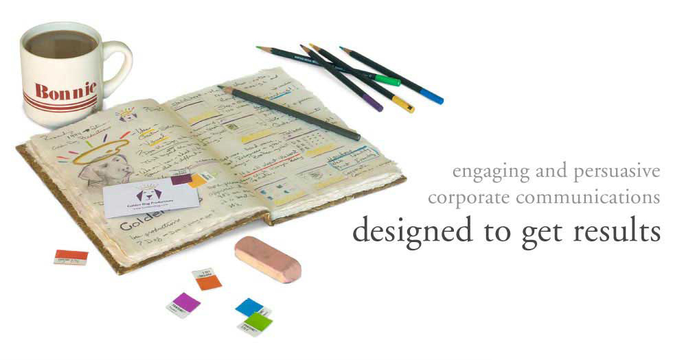 Engaging and persuasive corporate communications designed to get results... golden dog
